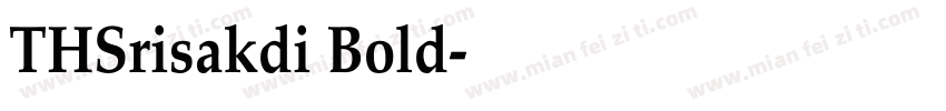 THSrisakdi Bold字体转换